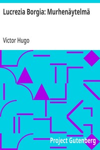 Lucrezia Borgia: Murhenäytelmä