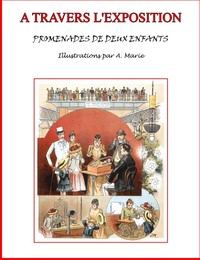A travers l'Exposition