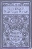 Burlesque Plays and Poems