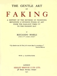 The Gentle Art of Faking