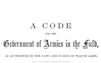 A Code for the Government of Armies in the Field,