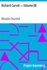 Richard Carvel — Volume 08