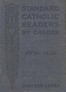Standard Catholic Readers by Grades: Fifth Year