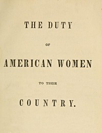 The Duty of American Women to Their Country