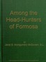 Among the Head-Hunters of Formosa