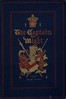The Captain of the Wight: A Romance of Carisbrooke Castle in 1488