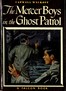 The Mercer Boys in the Ghost Patrol