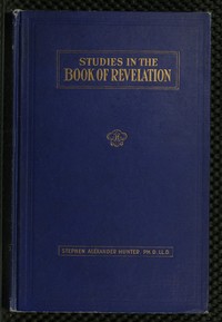 A Bible School Manual: Studies in the Book of Revelation