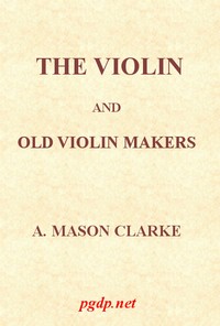 The Violin and Old Violin Makers