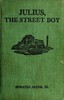 Julius, the Street Boy; or, Out West