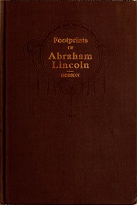 Footprints of Abraham Lincoln