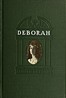 Deborah: A tale of the times of Judas Maccabaeus