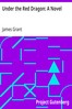 Under the Red Dragon: A Novel