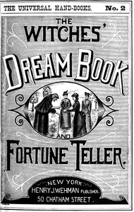 The Witches' Dream Book; and Fortune Teller