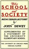 The School and Society