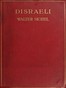 Disraeli: A Study in Personality and Ideas