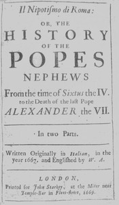 Il nipotismo di Roma, or, The History of the Popes Nephews