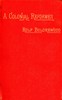 A Colonial Reformer, Vol. 1 (of 3)