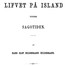 Lifvet på Island under sagotiden
