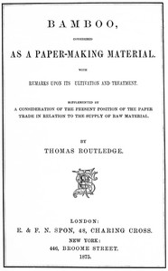 Bamboo, Considered as a Paper-making Material