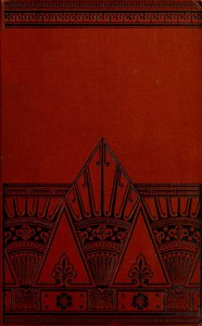 History of the Inquisition from Its Establishment Till the Present Time