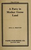 A Party in Mother Goose Land: A One Act Play for Primary Children