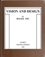 Vision and Design