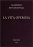 La vita operosa: Nuovi racconti d'avventure