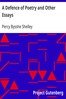 A Defence of Poetry and Other Essays