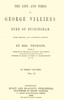 The life and times of George Villiers, duke of Buckingham, Volume 3 (of 3)