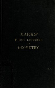 Marks' first lessons in geometry