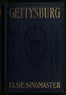 Gettysburg: Stories of the Red Harvest and the Aftermath