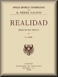Realidad: Novela en cinco Jornadas
