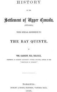 History of the settlement of Upper Canada (Ontario,)