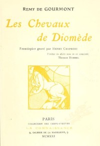 Les chevaux de Diomède: Roman