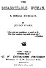 The Disagreeable Woman: A Social Mystery