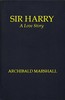 Sir Harry: A Love Story