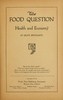 The Food Question: Health and Economy
