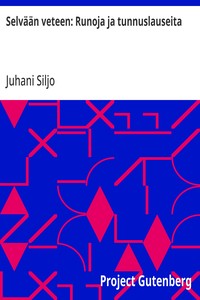 Selvään veteen: Runoja ja tunnuslauseita