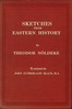 Sketches from Eastern History