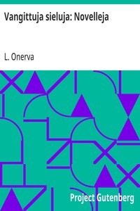 Vangittuja sieluja: Novelleja