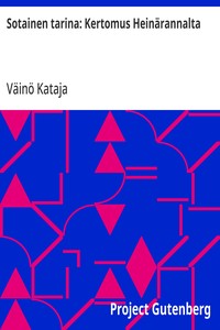 Sotainen tarina: Kertomus Heinärannalta