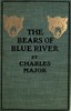 The Bears of Blue River