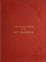Historical Record of the Fourteenth, or the King's, Regiment of Light Dragoons