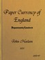 The Paper Currency of England Dispassionately Considered
