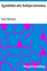 Syystähden alla: Kulkijan kertomus