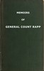 Memoirs of General Count Rapp, first aide-de-camp to Napoleon