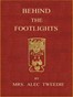 Behind the Footlights