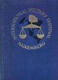 Trial of the Major War Criminals Before the International Military Tribunal, Nuremburg, 14 November 1945-1 October 1946, Volume 07