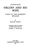 Orlóff and His Wife: Tales of the Barefoot Brigade